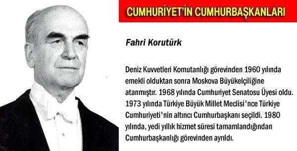 13 Mart - 6 Nisan 1973 Fahri Korutürk, Türkiye Cumhuriyeti 6. Cumhurbaşkanı Cumhurbaşkanlığına aday olan isimler ancak 13 Mart günü parlamentonun seçim oturumunda öğrenildi. 13 Mart'ta yapılan üç turdan bir sonuç çıkmadı, 16 Mart'taki iki tur da sonuç vermeyince iki aday da yarıştan çekildi. Ancak 6 Nisan'daki 15. turda AP, CHP ve CGP'nin aday gösterdiği Fahri Korutürk, 365 oy alarak 6.Cumhurbaşkanı olarak seçildi.