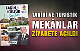 Çankırı Belediyesi Tarihi ve Turistik Mekânları Ziyarete Açtı