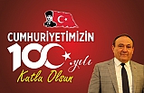 Başkan Necati Akdoğan Cumhuriyetimizin 100. Yılını kutladı
