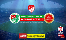 Amasyaspor - Kastamonu Özel İdare Spor çeyrek final karşılaşması Çankırı Postasında canlı yayınlanıyor