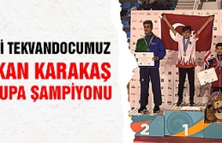 Milli Tekvandocumuz Hakan Karakaş Avrupa Şampiyonu
