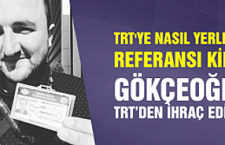 TRT elemanı Mustafa Gökçeoğlu KHK ile ihraç!