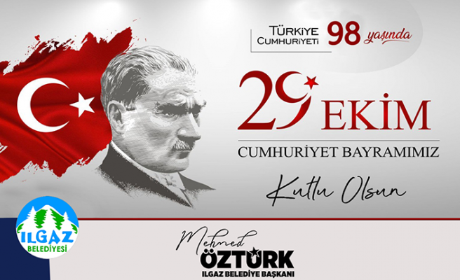 Başkan Öztürk’ün 29 Ekim Cumhuriyet Bayramı Kutlama Mesajı