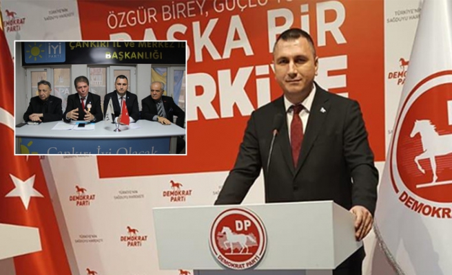İYİ Parti Çankırı aday adayı Özcan Demokrat Parti'nin belediye başkan adayı oldu!
