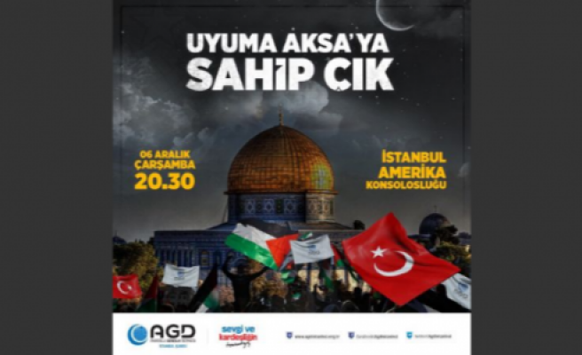 Anadolu Gençlik Derneği, Kudüs için eylem düzenleyecek