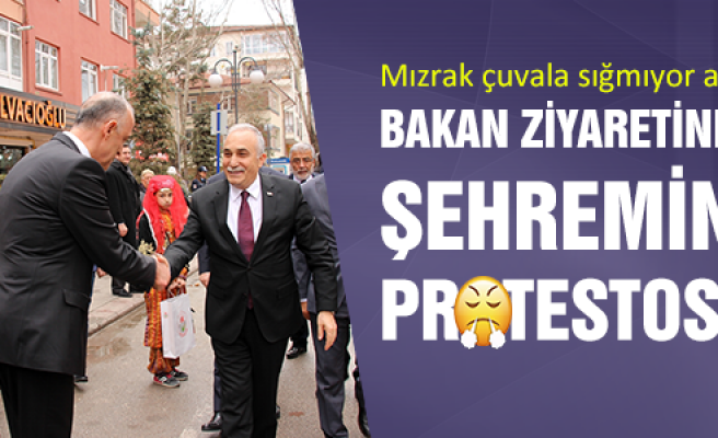 Bakan ziyaretinde Şehremini protestosu