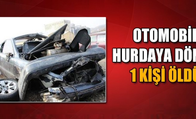 Çankırı'da otomobil hurdaya döndü! 1 kişi öldü...