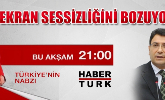  Şahin, Habertürk TV'de Didem Arslan'ın konuğu!