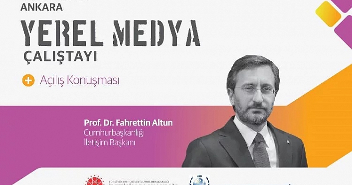 Yerel Medya Çalıştayı Ankara'da yapılacak