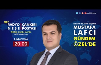 Eldivan Belediye Başkanı Mustafa Lafcı | Gündem Özel